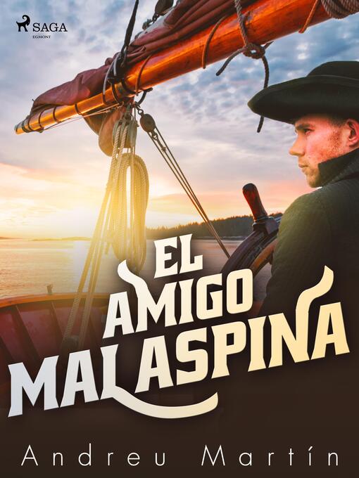 Title details for El amigo malaspina by Andreu Martín - Available